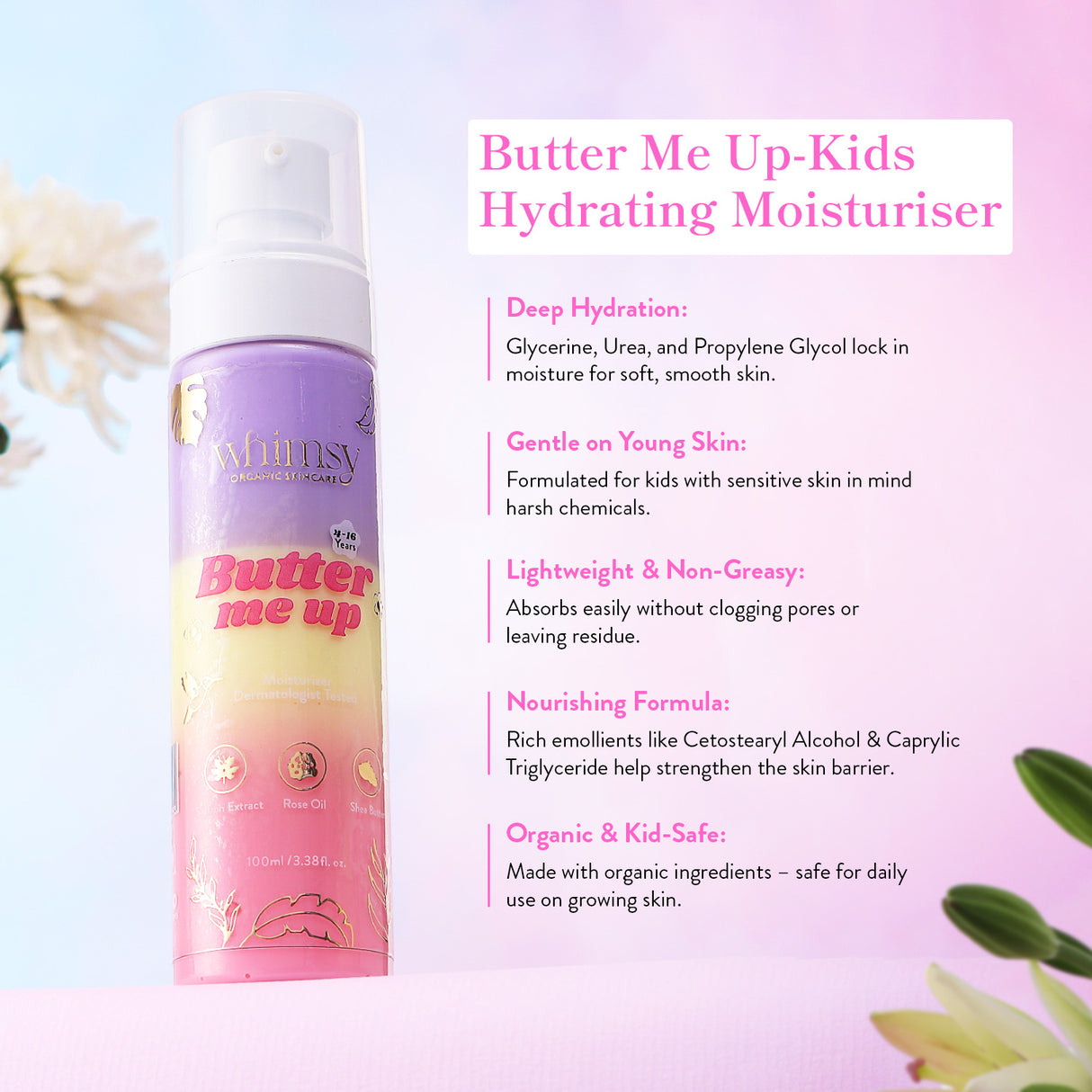 Butter Me Up Kids Hydrating Moisturizer with product details on a pink background