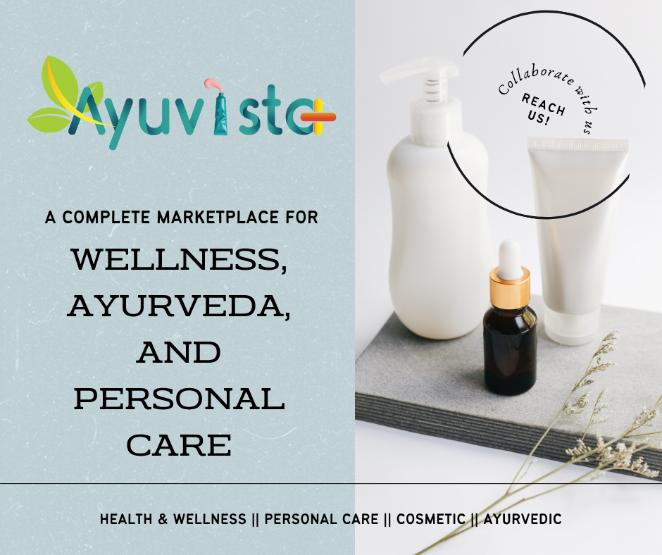 Wellness, Ayurveda, and Personal Care