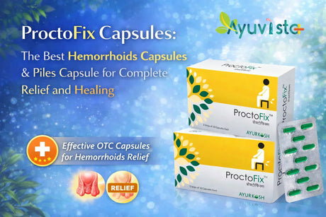 Best Hemorrhoids Capsules & Piles Capsule for Relief | Ayuvista