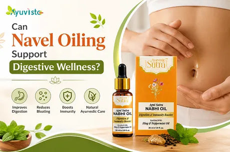 Agni Nabhi Oil supports digestion and gut health through Ayurvedic navel therapy. Discover how Agni Sutra Nabhi Oil helps relieve bloating, improves digestion, and promotes natural wellness.