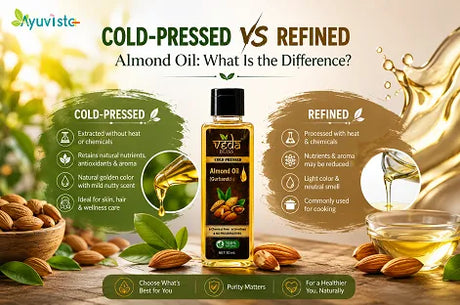 Cold-Pressed vs Refined Almond Oil: What Is the Difference?