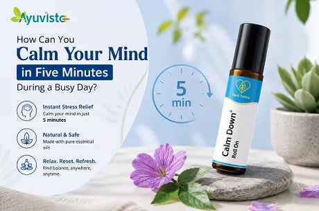 How Can You Calm Your Mind in Five Minutes During a Busy Day?