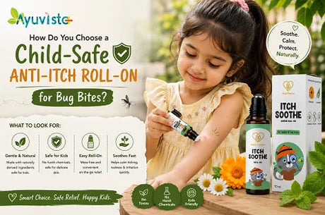 How Do You Choose a Child-Safe Anti-Itch Roll-On for Bug Bites?