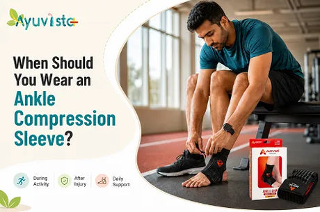 When Should You Wear an Ankle Compression Sleeve?