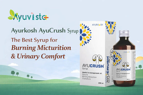 Ayurkosh AyuCrush Syrup: The Best Syrup for Burning Micturition & Urinary Comfort