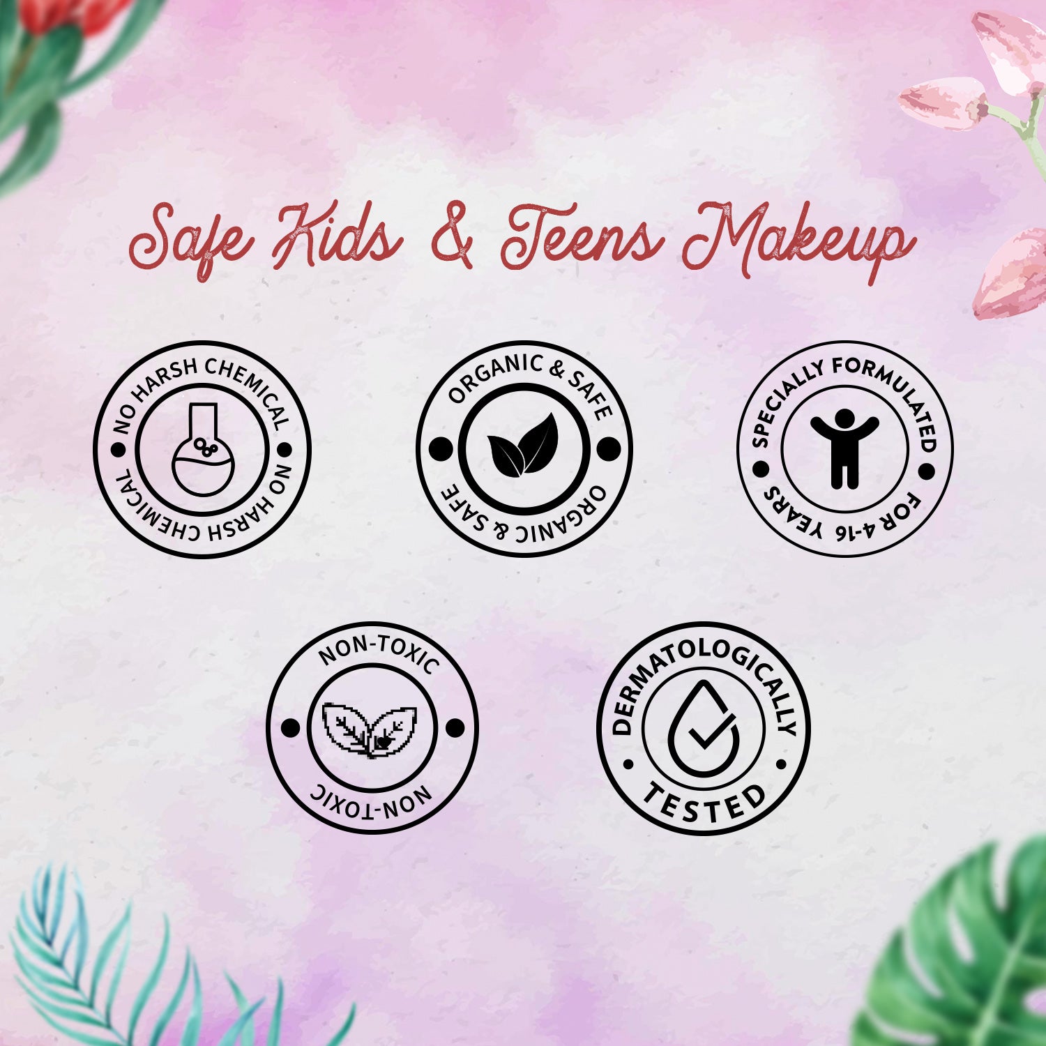 Certification logos for safe kids and teens makeup on a floral background